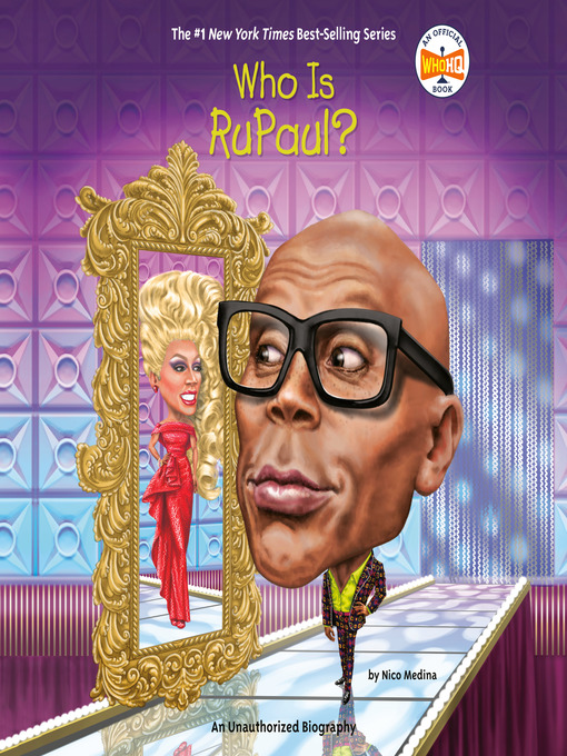 Title details for Who is RuPaul? by Nico Medina - Wait list